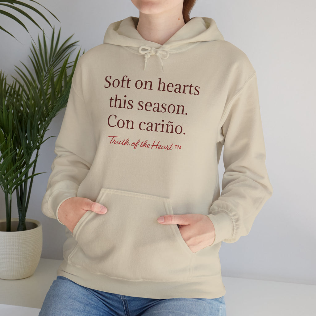 Soft on hearts this season. Con cariño. - Hoodie (Spanish)