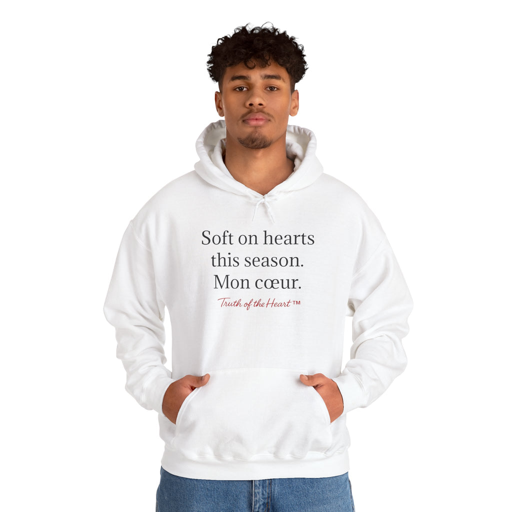 Soft on hearts this season. Mon cœur. - Hoodie (French)