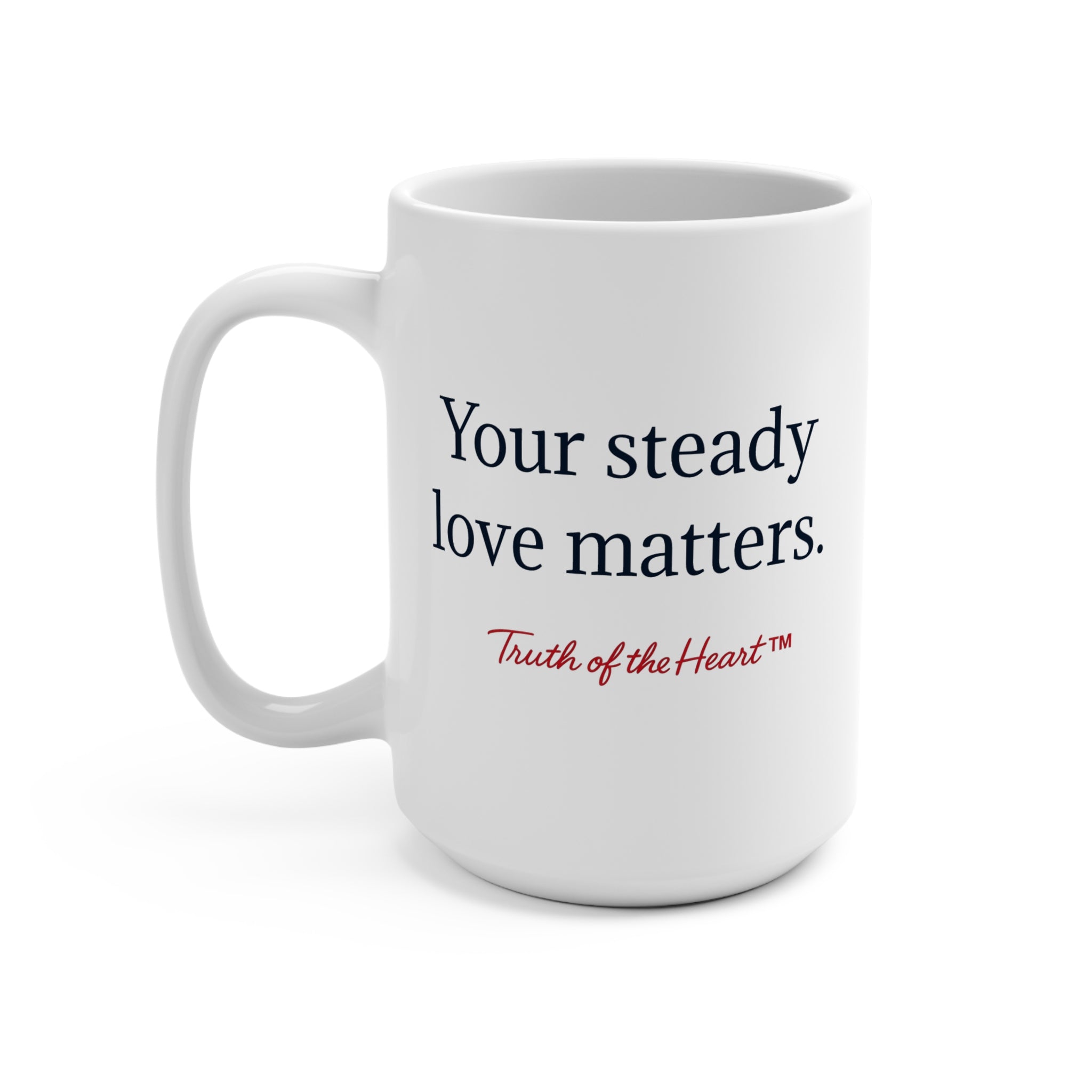 For Bonus Dad — Gentle Truth (Mug)