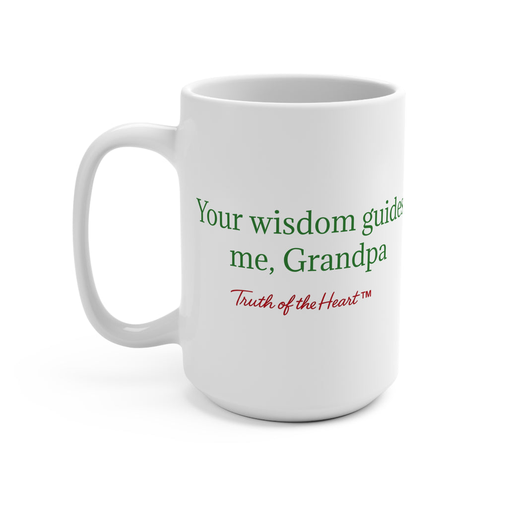 For Grandpa — Healing & Rebuilding (Mug)