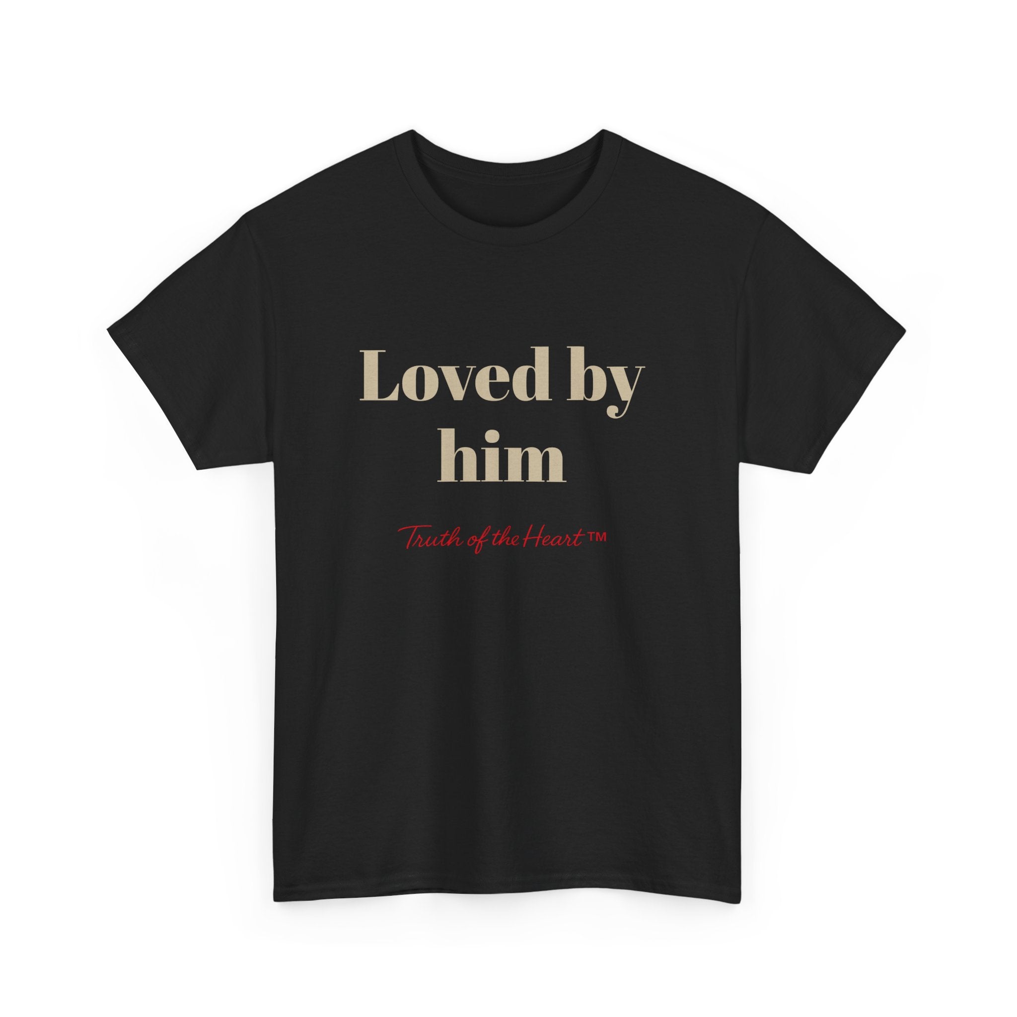 Loved by Him — Relationship Collection — T-Shirt
