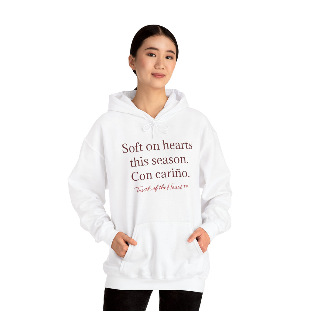 Soft on hearts this season. Con cariño. - Hoodie (Spanish)
